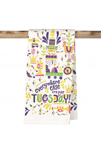 Kitchen Towel - Everywhere Else is Tuesday