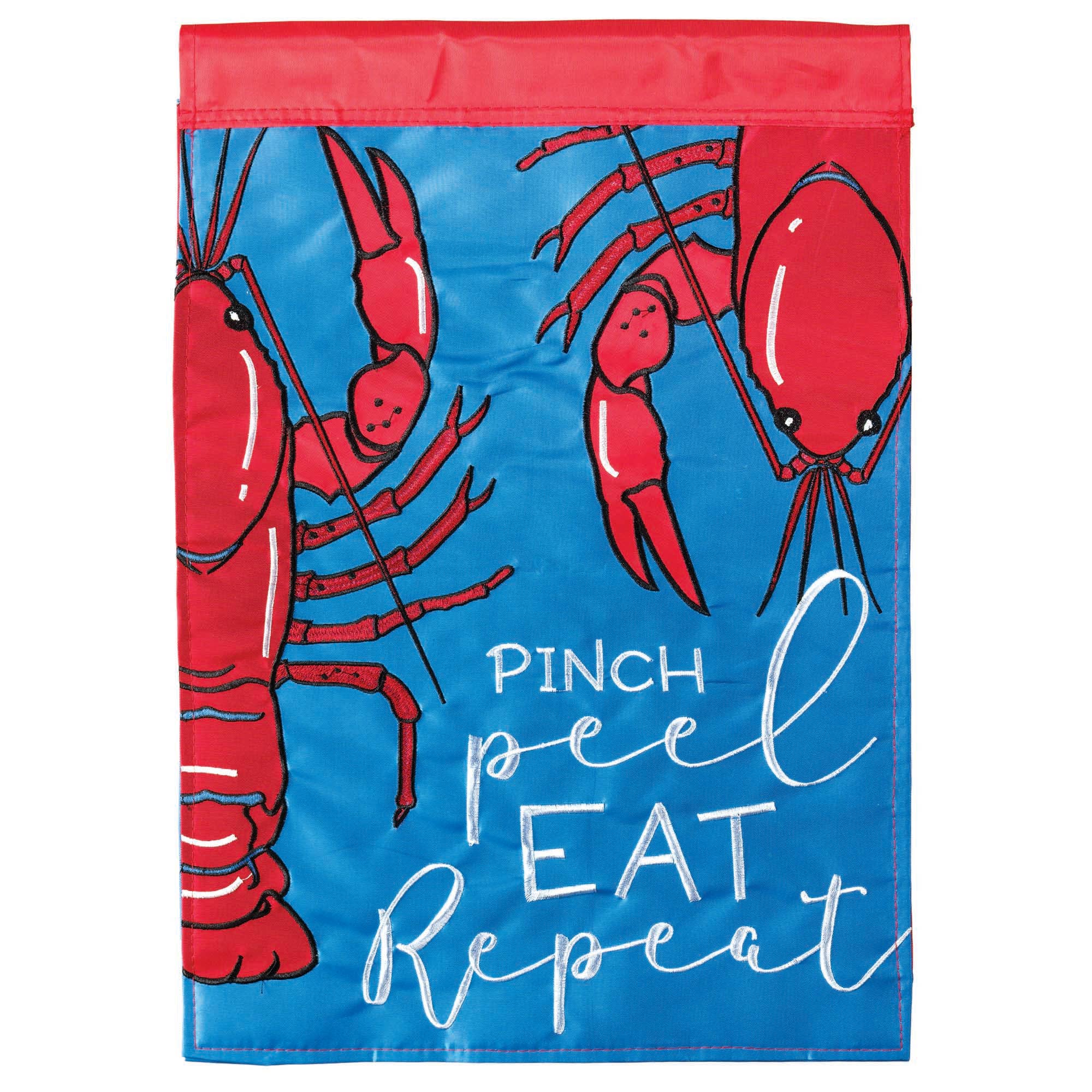 Pinch Peel Eat Repeat Crawfish Garden Flag