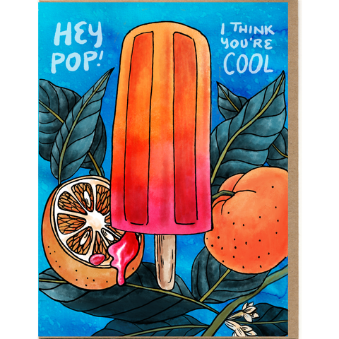 Hey Pop! I Think You're Cool Card