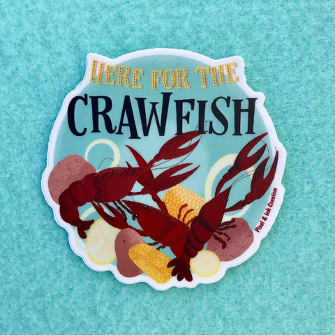 Here for the Crawfish Sticker
