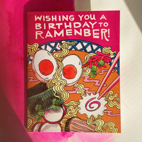 Wishing You A Birthday to Ramenber! Card