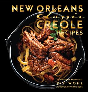 New Orleans Classic Creole Recipes Book By Kit Wohl
