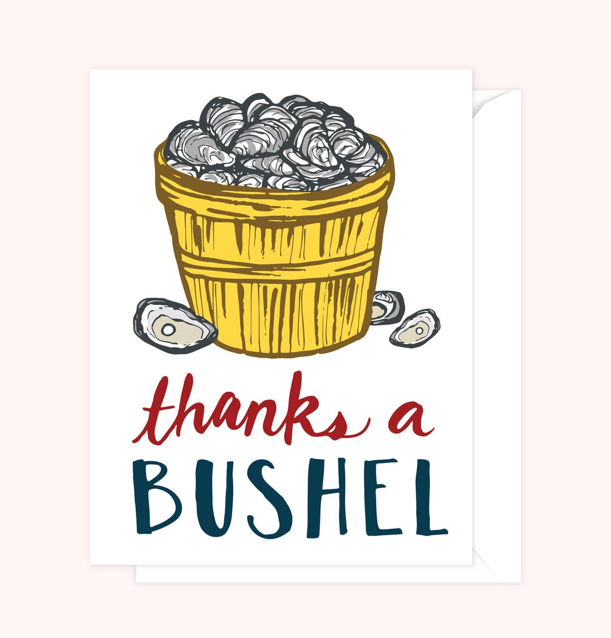 Thanks A Bushel Greeting Card