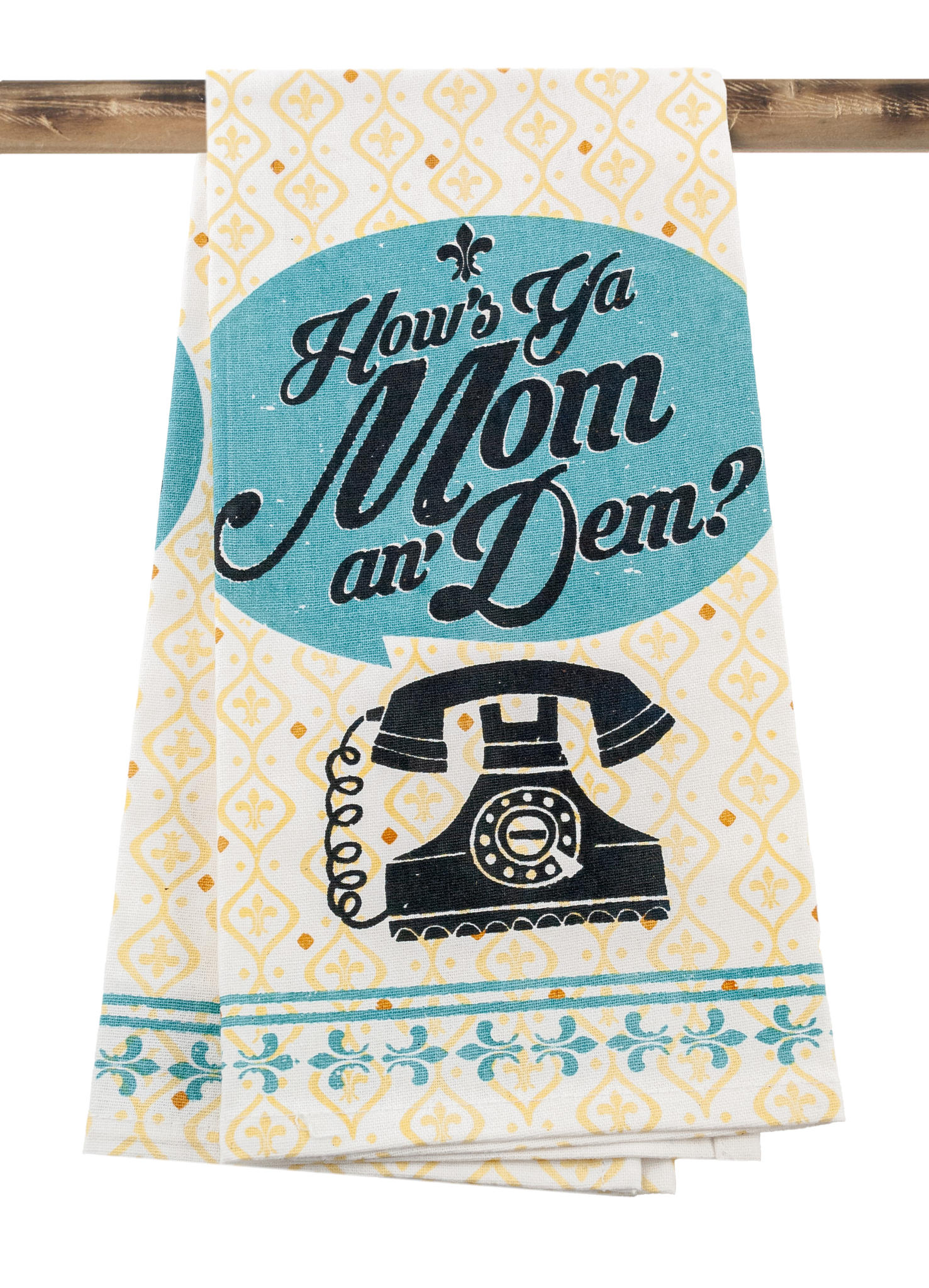 Kitchen Towel - How's Ya Mom an' Dem