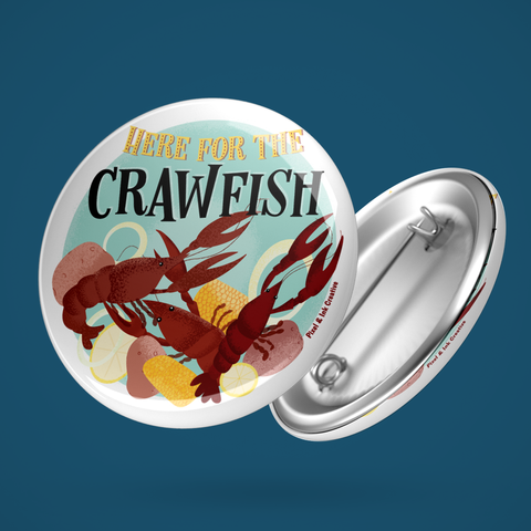 Here for the Crawfish button