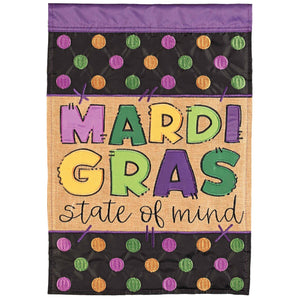 Garden Flag Mardi Gras State Of Mind 13x18