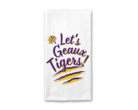Let’s Geaux Tigers LSU Tea Towel