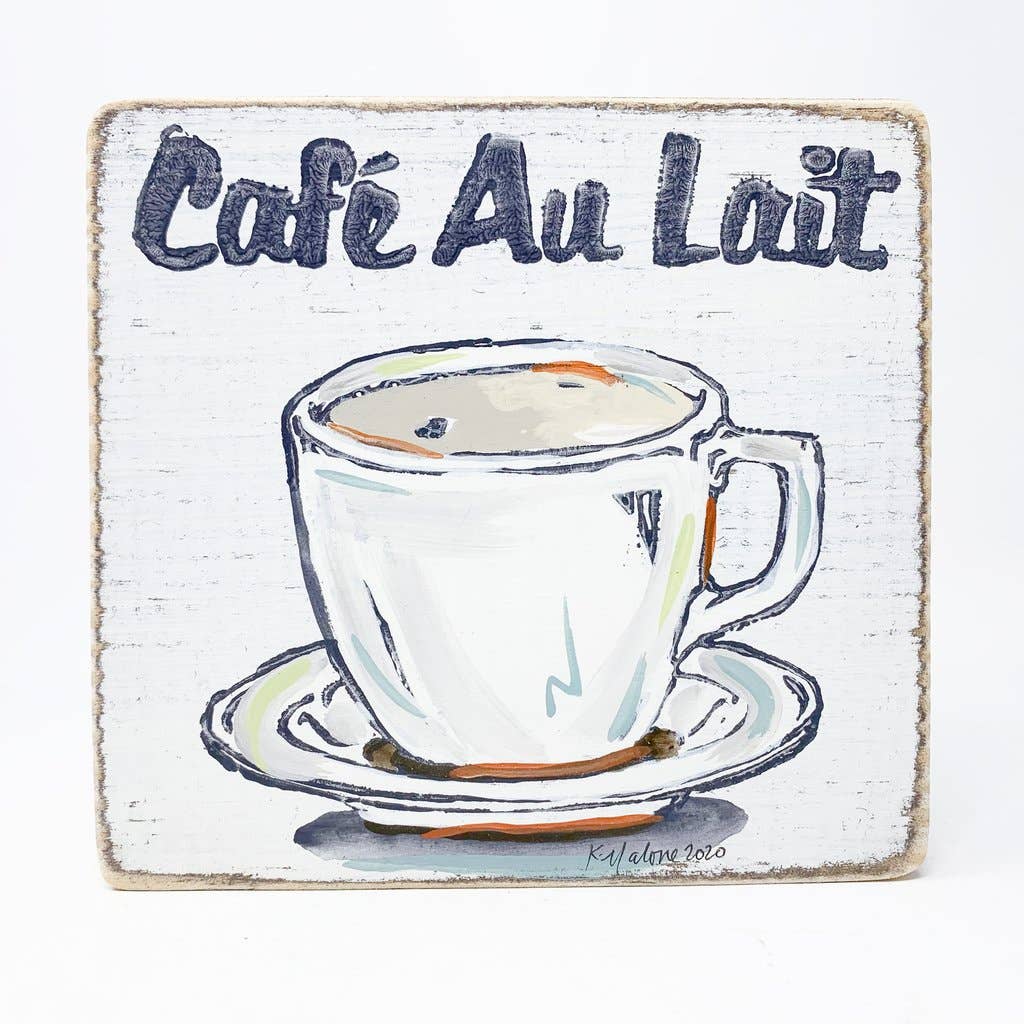 Café Au Lait Wood Sign
