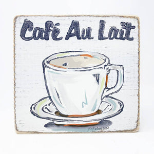 Café Au Lait Wood Sign